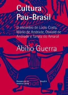 Cultura Pau-brasil - Romano Guerra Editora