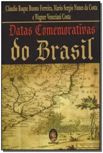 Datas Comemorativas Do Brasil