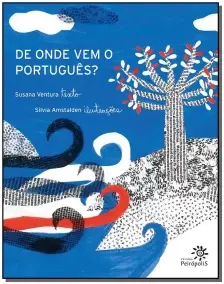 De onde vem o português?