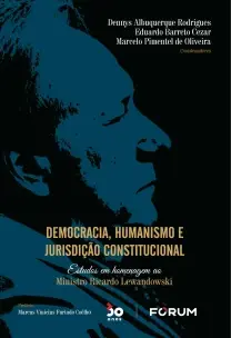 Democracia, Humanismo e Jurisdição Constitucional - 01Ed/22