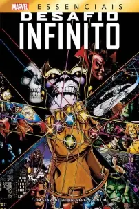 Marvel Essenciais - Desafio Infinito