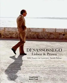 Desassossego - Lisboa & Pessoa