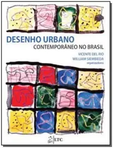 Desenho Urbano Contemporaneo No Brasil          01