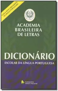 Dicionário Escolar Da Língua Portuguesa - Academia Brasileira De Letras