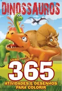 Dinossauros - Livro 365 Atividades Desenho Colorir