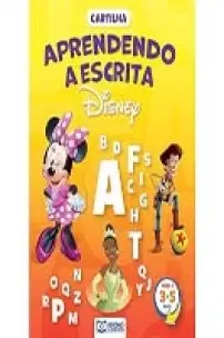 Disney Cartilha - Aprendendo a Escrita - 3 a 5 Anos