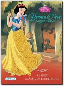 Disney - Classicos Ilustrados - Branca De Neve
