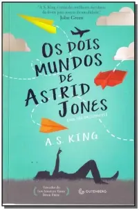 Dois Mundos De Astrid Jones, Os