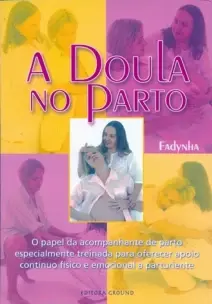 Doula no Parto, A - 03Ed/11