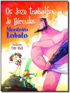 Monteiro Lobato em Quadrinhos - Os Doze Trabalhos de Hércules