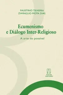 Ecumenismo e diálogo inter-religioso