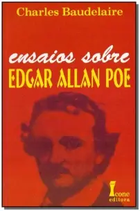 Ensaios Sobre Edgar Allan Poe