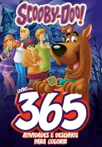 Scooby-Doo Livro 365 Atividades E Desenhos Para Colorir