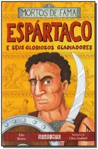 Espartaco e Seus Gloriosos Gladiadores