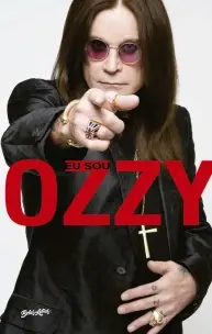 Eu Sou Ozzy - A Autobiografia