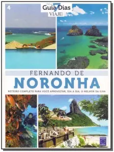Fernando de Noronha - Guia 7 Dias - Vol. 04