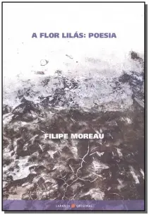a Flor Lilás - Poesia