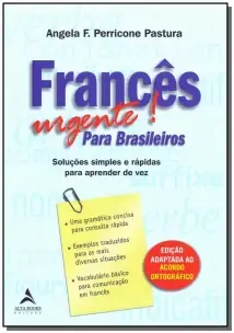 Francês Urgente! Para Brasileiros