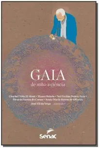 Gaia - De Mito a Ciência