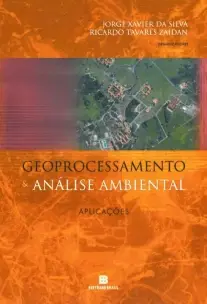 Geoprocessamento e Análise Ambiental: Processos - 08Ed/21