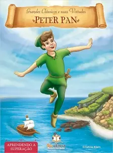 Grandes Clássicos e Suas Virtudes - Peter Pan