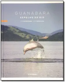 Guanabara Espelho Do Rio