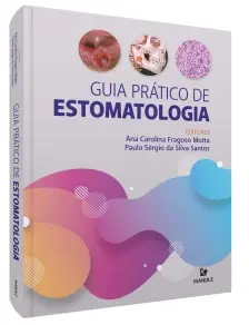 Guia Prático De Estomatologia - 01Ed/21