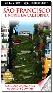 Guia Visual - São Francisco e Norte da California