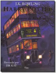 Harry Potter e o Prisioneiro De Azkaban - (Edição Ilustrada)