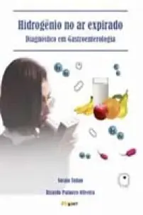 Hidrogenio No Ar Expirado - Diagnostico Em Gastroenterologia - Tahan 1 Ed 2