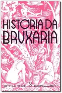 História da Bruxaria - 02Ed/19