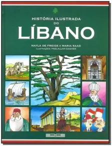 História Ilustrada do Líbano
