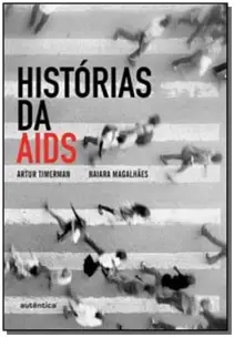 Histórias Da Aids