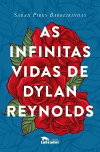 Infinitas Vidas de Dylan Reynolds, As