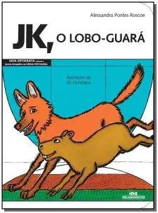 Jk, o Lobo-guara
