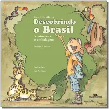 Juca Brasileiro - Descobrindo o Brasil