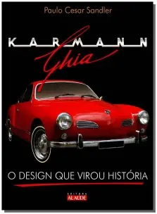 Karmann-ghia - o Design Que Virou História
