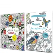 Kit - 2 Livros de Colorir - Terapia das Flores e Voos da Imaginação