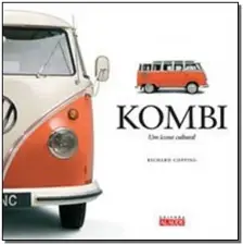 Kombi - Um Ícone Cultural