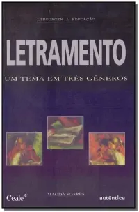 Letramento - Um tTema em Três Gêneros - 03Ed/17