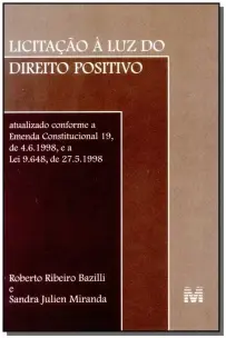 Licitação à Luz Do Direito Positivo - 1 Ed./1998