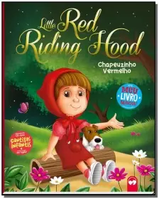 LITTLE RED RIDING HOOD / CHAPEUZINHO VERMELHO