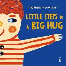 Little Steps Of A Big Hug