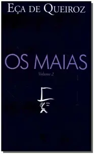 Os Maias, Volume 1