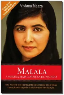 Malala - a Menina Mais Corajosa do Mundo