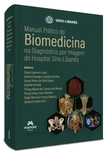 Manual Prático de Biomedicina no Diagnóstico Por Imagem do Hospital Sírio-Libanês - 01Ed/22