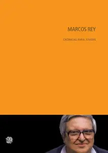 MARCOS REY - CRONICAS PARA JOVENS
