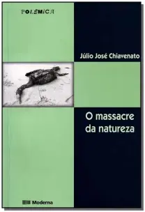 Massacre da Natureza Ed.02