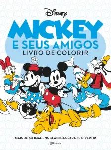 Mickey e Seus Amigos - Livro de Colorir