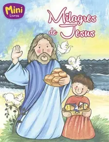 Mini Bíblicos: Milagres De Jesus